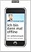 Produktbild Ich bin dann mal offline: Ein Selbstversuch. Leben ohne Internet und Handy -