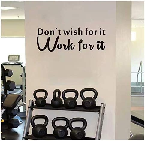 IARTTOP Don’t Wish for It Work for It Wall Decal,Inspirational Quote Wall Sticker for Home,Sport Gym,Living Room,Classroom Motivational Saying Fitness Workout Success Wall Decal Wall Decor,Black