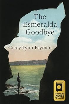 Paperback The Esmeralda Goodbye Book