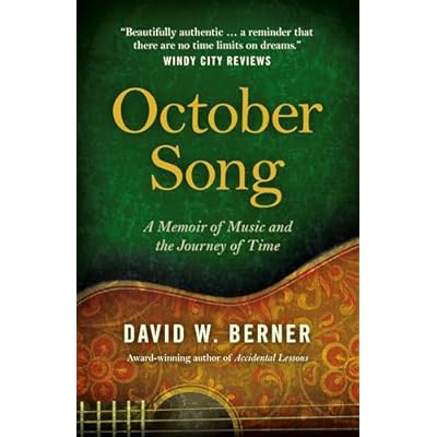 October Song: A Memoir of Music and the Journey of Time