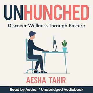 Unhunched Audiobook By Aesha Tahir cover art