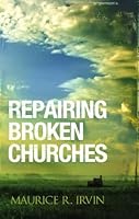 Repairing Broken Churches 0620408359 Book Cover