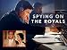 Spying on the Royals Season 1