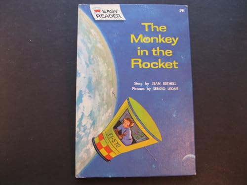 The Monkey in the Rocket: A Wonder Books Easy R... B000NPNQW6 Book Cover