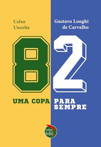 82 - Uma copa para sempre