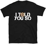 Photo Gallery kdw bitcoin i told you so t-shirt distressed cryptocurrency btc trader investor tee l Photo Gallery kdw bitcoin i told you so t-shirt distressed cryptocurrency btc trader investor tee l