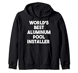 Weltbester Aluminium-Pool-Installateur Kapuzenjacke