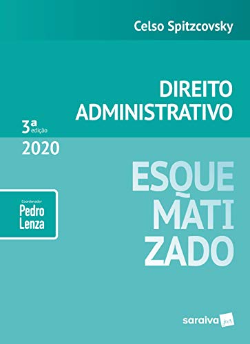 Direito Administrativo Esquematizado®