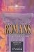 The Book of Romans: Righteousness in Christ (21st Century Biblical Commentary Series)