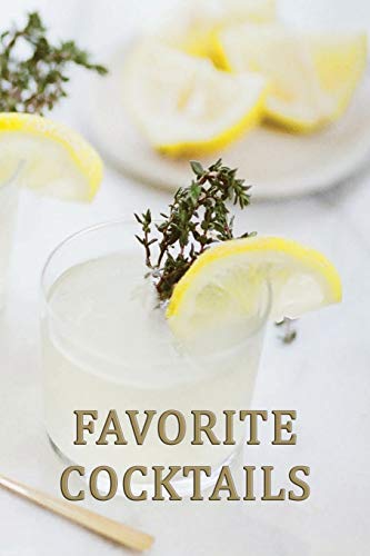 FAVORITE COCKTAILS (The Cocktail Collection)