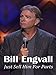 Bill Engvall: Just Sell Him for Parts