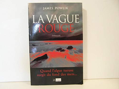La Vague rouge [French] 2841874079 Book Cover
