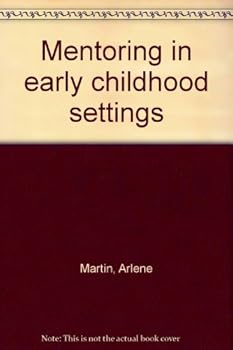 Paperback MENTORING IN EARLY CHILDHOOD SETTINGS Book