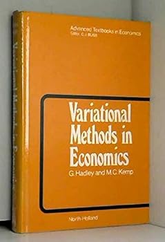 Hardcover Variational methods in economics (Advanced textbooks in economics) Book