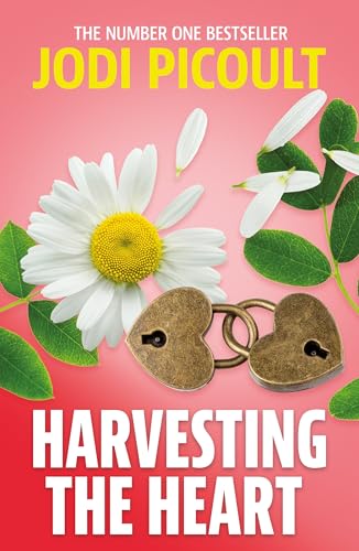 Harvesting the Heart: The heartbreaking and unputdownable ethical dilemma novel from the bestselling author of My Sister's Keeper