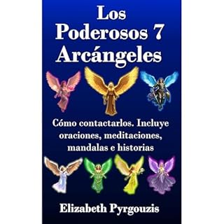 Los Poderosos 7 Arcángeles Audiolibro Por Elizabeth Pyrgouzis arte de portada