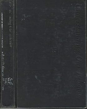 Unknown Binding Understanding our behavior;: The psychology of personal and social adjustment, Book