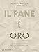 MASSIMO BOTTURA - IL PANE E O
