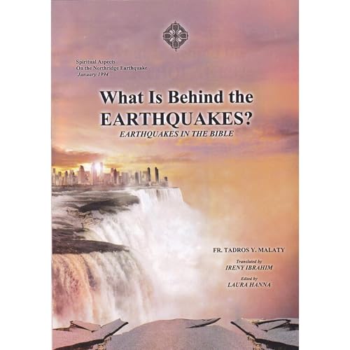 What Is Behind the Earthquakes? by Fr. Tadros Y. Malaty, Bishoy Boshra Behnam episode artwork