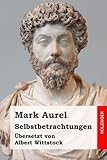 wittstock wetter 7 tage vorhersage  Selbstbetrachtungen: Übersetzt und annotiert von Albert Wittstock