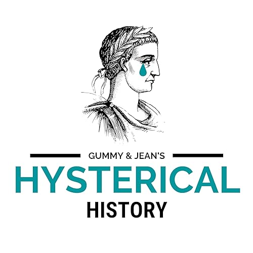 Gummy & Jean's Hysterical History cover art