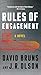 Rules of Engagement: A Novel