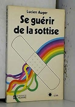 Paperback Se guerir de la sottise [French] Book