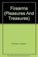 Firearms B005E6KBO0 Book Cover