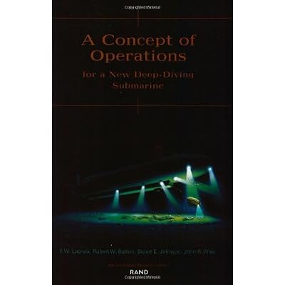 A Concept of Operations for a New Deep-Diving Submarine