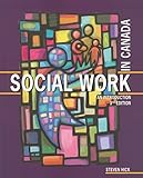 Social Work in Canada: An Introduction