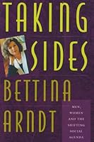 Taking Sides - Men, Women and the Shifting Social Agenda 0091830583 Book Cover