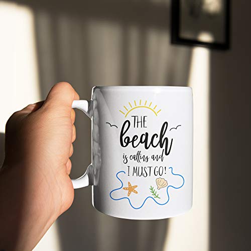 Morning coffee/tea Mug - The Beach is Calling and I Must Go - Ceramic Mug - Life is Better at The Beach - Beach Decor - Microwave and Dishwasher Safe - Holds up to 11oz - Image 6