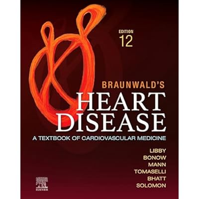 Braunwald's Heart Disease - E-Book