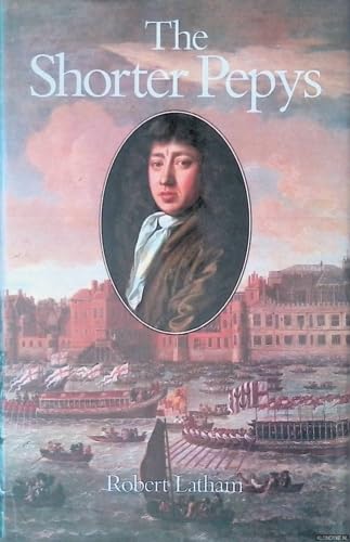 THE SHORTER PEPYS 0713525002 Book Cover