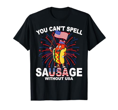 You Can't Spell Sausage Without USA T-Shirt