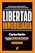 Libertad Inmobiliaria: Consigue la libertad financiera con la inversi&Atilde;&sup3;n inmobiliaria (Spanish Edition)