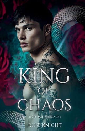 King of Chaos: Dark Mafia Romance