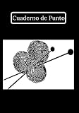  Cuaderno de Punto: Cuaderno de tejido de punto  Libro de tejido de punto para completar  Creación de tejido de punto  Diario de un completo