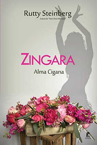Zingara: Alma Cigana