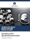  Strukturelle Qualitätskontrolle: Didaktische Hinweise