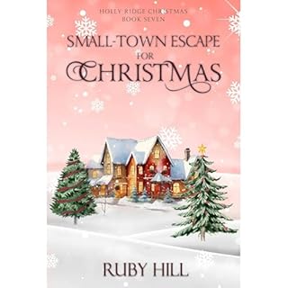 Small-Town Escape for Christmas Audiolibro Por Ruby Hill arte de portada
