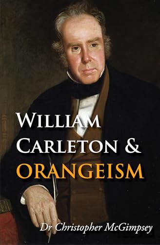 William Carleton and Orangeism