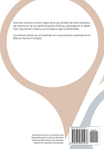 LEY DEL PATRIMONIO: Ley 33/2003 de 3 de noviembre del Patrimonio de las Administraciones Públicas