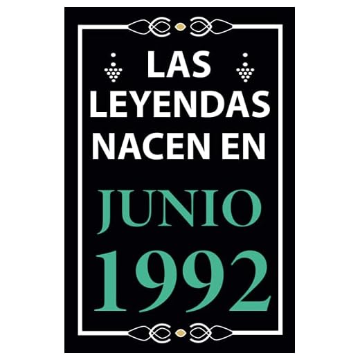 Las leyendas nacen en Junio 1992: Regalo de cumpleaños perfecto para hombre y mujer de 29 años I Cita positiva , humor I Cuaderno , diario , libro de ... I Idea original para el 29 cumpleaños