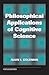 Philosophical Applications Of Cognitive Science (Focus Series)