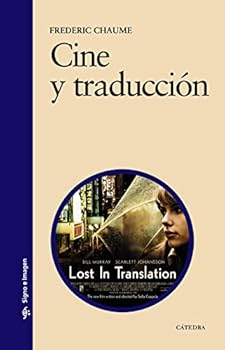 Paperback Cine y traducción (Signo E Imagen/ Sign and Image) (Spanish Edition) [Spanish] Book