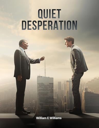 Quiet Desperation