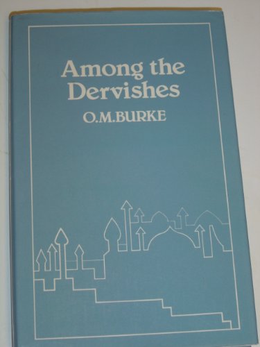 Among the Dervishes 0900860170 Book Cover