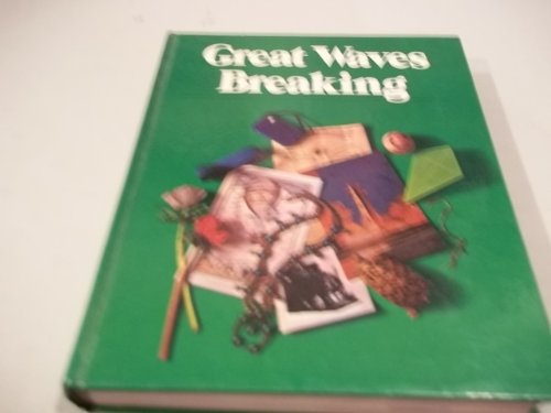 Great waves breaking (The Holt basic reading sy... 0030204666 Book Cover