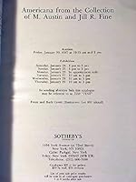 Americana from the Collection of M. Austin and Jill R. Fine, New York, Friday, January 30, 1987 B008BNR03S Book Cover